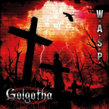 W.A.S.P. – Golgotha (2LP, Germany)