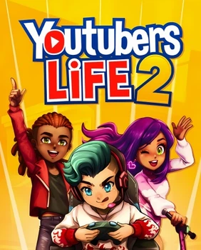 Гра Youtubers Life 2 для ПК (Ключ активації Steam)
