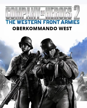 Гра Company of Heroes 2 - The Western Front Armies: Oberkommando West для ПК (Ключ активації Steam)