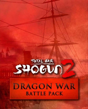 Дополнение Total War: SHOGUN 2 - Dragon War Battle Pack для ПК (Ключ активации Steam)
