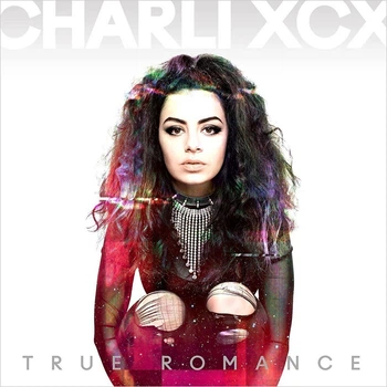 Виниловая пластинка Charli Xcx - True Romance