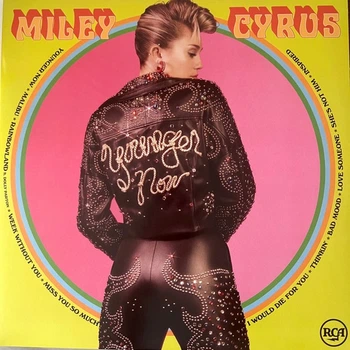 Виниловая пластинка Miley Cyrus - Younger Now