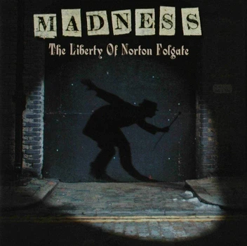 Музичний CD диск Madness – The Liberty Of Norton Folgate 1cd (Фірмовий)