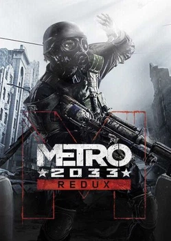 Metro 2033 Redux Steam Key Код для Steam