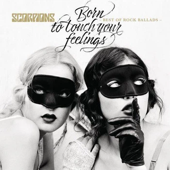 Scorpions – Born To Touch Your Feelings. Best Of Rock Ballads (2017) Audio CD (імпорт, буклет)