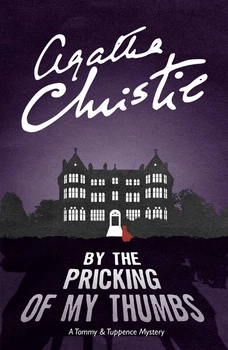 Книга By the Pricking of My Thumbs - Агата Кристи (Английский язык)