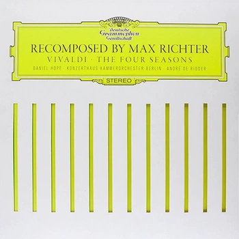Вінілова платівка Max Richter, Vivaldi*, Daniel Hope · Konzerthaus Kammerorchester Berlin · André de Ridder – Recomposed By Max Richter: Vivaldi · The Four Seasons [2LP]