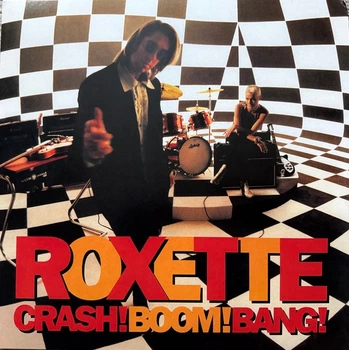 Roxette - Crash! Boom! Bang! 2 LP Set 1994/2024 (5021732477194) Warner Music Sweden/EU Mint Виниловая пластинка (art.247069)