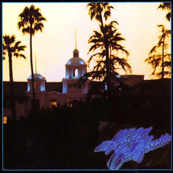 EAGLES – Hotel California (LP)