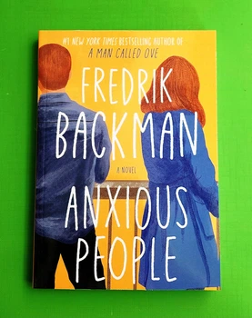 Anxious People. Fredrik Backman / Тривожні люди. Фредрік Бакман
