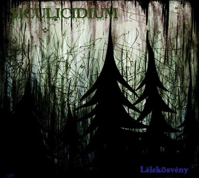 Siculicidium - Lelekosveny EP CD Digi 1805290118
