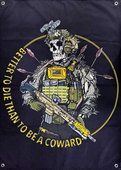 Баннер "Better to die than to be a coward" (Лучше умереть, чем быть трусом) 900х600 мм
