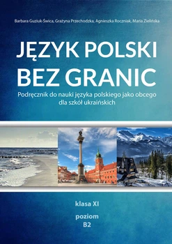 Польська мова Język polski bez granic B2 електронний підручник