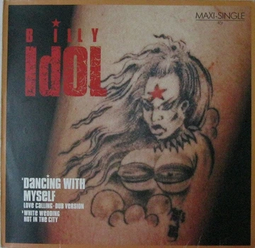 Billy Idol - Dancing With Myself (45 об/мин, Макси-сингл)