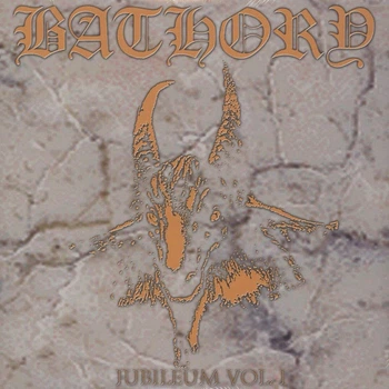Bathory - Jubileum Volume I (2 пластинки, Золотой, Сборник, Переиздание)