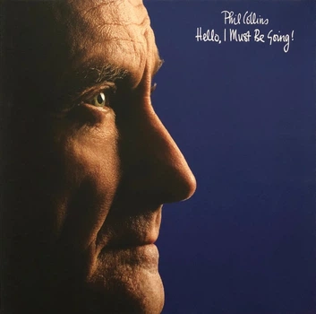 Phil Collins - Hello, I Must Be Going! (180 грамм, Альбом, Переиздание, Ремастеринг)
