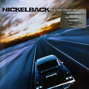 Nickelback - All The Right Reasons (Альбом, Переиздание)