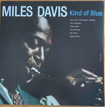 Miles Davis - Kind Of Blue (Синій, Альбом, Лімітоване, Перевидання, Неофіційне видання)