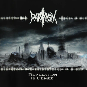 Paroxysm - Revelation Is Denied CD 2002050431