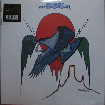 Eagles - On The Border (180 грамм, Альбом, Переиздание)