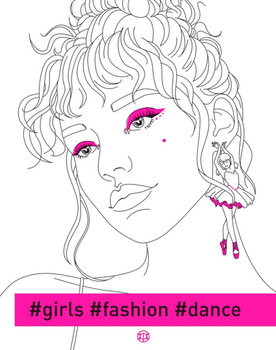 Книжка-розмальовка #girls#fashion#dance