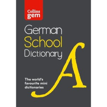 Collins Gem German School Dictionary 3rd Edition