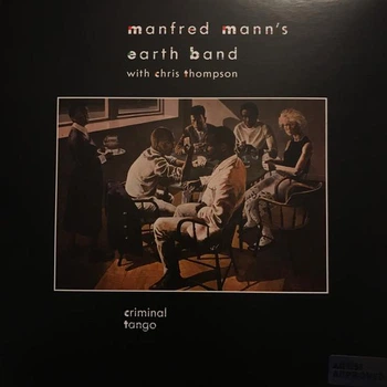MANFRED MANN`S EARTH BAND – Criminal Tango (LP)