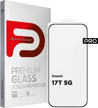 Защитное стекло ArmorStandart PRO Glass для смартфона Xiaomi 17T 5G (ARM90933)