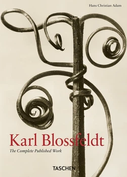 Karl Blossfeldt. The Complete Published Work. 45th Edition - Ганс Крістіан Адам (9783836598514)