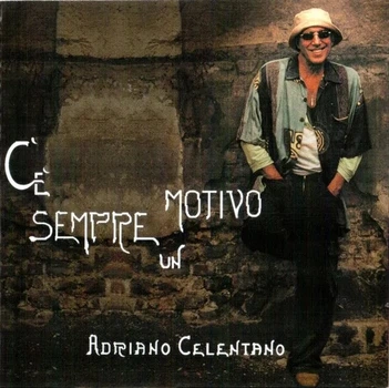 Виниловая пластинка Adriano Celentano - C'e' Sempre Un Motivo