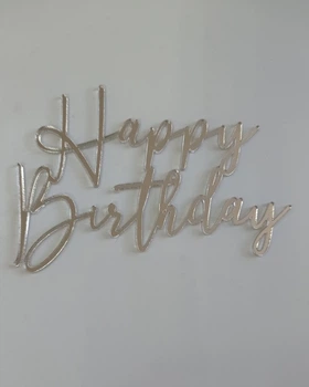 Торцевий топер для торта та букетів " Happy Birthday" дзеркальний акрил