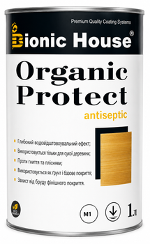 Антисептик для деревини ORGANIC PROTECT Bionic-House — біозахист від грибка, плісняви та комах 1 л Безбарвний
