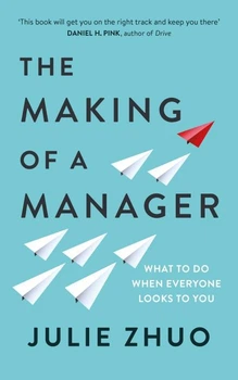 Книга The Making of a Manager