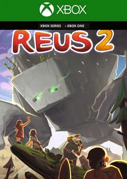Ключ активации Reus 2 для Xbox One/Series S/X