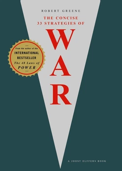 The Concise 33 Strategies of War - Краткие 33 стратегии войны, Роберт Грин (англ.язык)