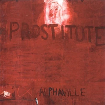 ALPHAVILLE – Prostitute (CD, б/у)