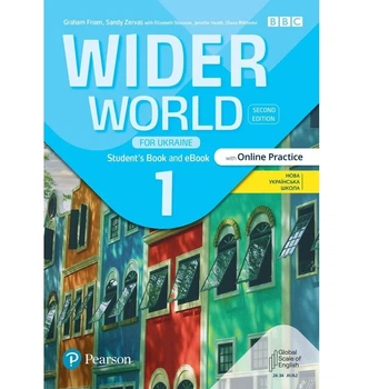 Підручник Wider World for Ukraine 2nd edition 1 (student's book)