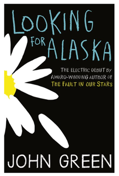 Книга "Looking For Alaska / В поисках Аляски" - John Green (На английском языке)