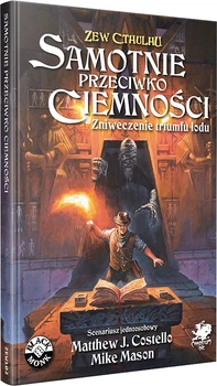 Посібник з гри Black Monk Поклик Ктулху: Самотньо проти темряви - Знищення тріумфу льоду (9788364198038)