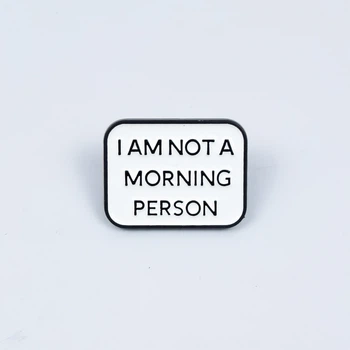Значок металевий I am not a morning person
