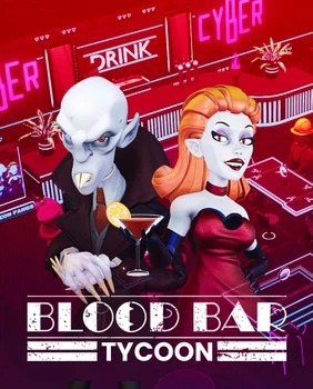 Гра Blood Bar Tycoon для ПК (Ключ активації Steam)