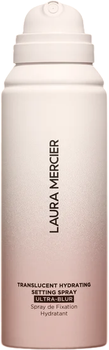 Спрей-фіксатор для макіяжу Laura Mercier Translucent Hydrating Ultra-Blur 100 мл (194250091663)