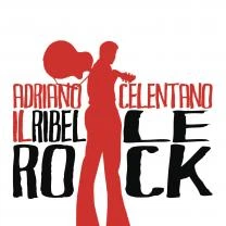 Виниловая пластинка Adriano Celentano – Il Ribelle Rock! 2 LP Set 2019 (19075939651) Sony Music/EU Mint (art.238300)
