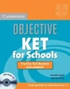 Книга Objective KET for Schools Practice Test Booklet with answers and Audio CD Annette Capel, Wendy Sharp ISBN 9780521744614 - зображення 1