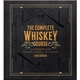 The Complete Whiskey Course. Robin Robinson. ISBN: 9781454921226 - зображення 1