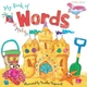 Книга на англійській мові My Book of Words від автора Miles Kelly і видавництва Miles Kelly з Великобританії - зображення 1