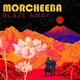 MORCHEEBA – Blaze Away (CD, Digisleeve, UK) - зображення 1