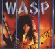 W.A.S.P. – Inside the Electric Circus (CD, Digipack, EU) - изображение 1