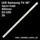 LED підсвітка Samsung TV 40" 52-led 3V 492mm V6EY_400SM0_LED52_R5 V6EY-400SM0-LED52-R5 BN96-39504A 1pcs=1set - изображение 1