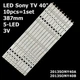 LED підсвітка Sony TV 40" 5-led 3V 387mm 2013SONY40A 2013SONY40B 3228 05 REV1.0 130927 10pcs=1set - изображение 1
